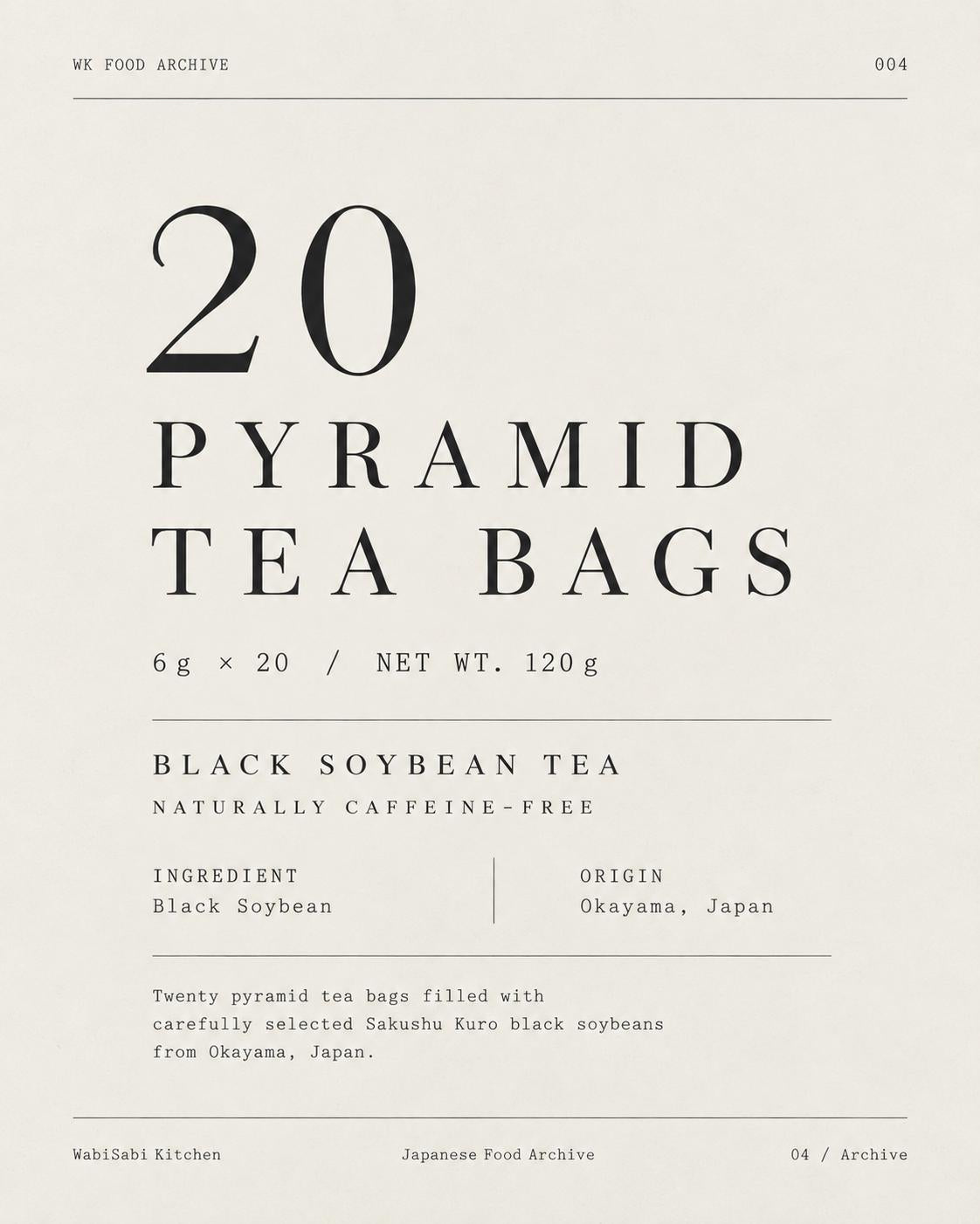 Japanese Black Soybean Tea, Sakushu Kuro Kuromame Cha, Okayama Japan, Caffeine Free Tea, 20 Pyramid Tea Bags